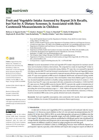 Fruit and vegetable intake assessed by repeat 24 h recalls, but not by a dietary screener, is associated with skin carotenoid measurements in children thumbnail