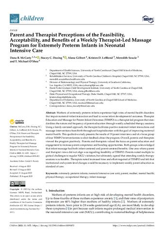 Parent and Therapist Perceptions of the Feasibility, Acceptability, and Benefits of a Weekly Therapist-Led Massage Program for Extremely Preterm Infants in Neonatal Intensive Care thumbnail