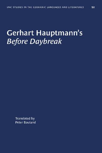 Gerhart Hauptmann's Before Daybreak: A Translation and an Introduction thumbnail