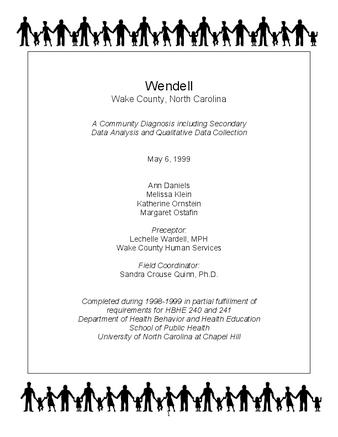Wendell, Wake County, North Carolina : a community diagnosis including secondary data analysis and qualitative data collection thumbnail