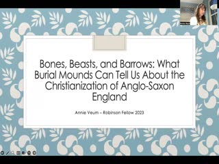 Bones, Beasts, and Barrows: What Burial Mounds Can Tell Us About the Christianization of Anglo-Saxon England