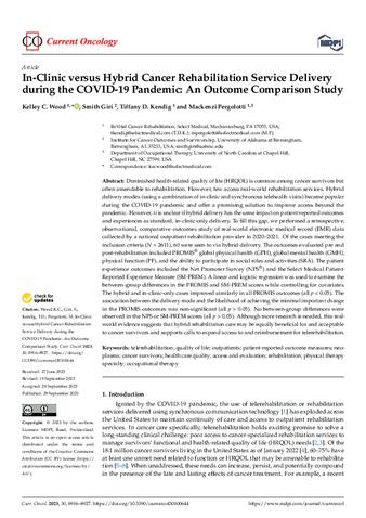 In-Clinic versus Hybrid Cancer Rehabilitation Service Delivery during the COVID-19 Pandemic: An Outcome Comparison Study thumbnail