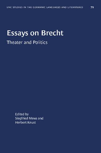 Essays on Brecht: Theater and Politics thumbnail