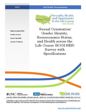 Sexual Orientation/Gender Identity, Socioeconomic Status, and Health across the Life Course (SOGI-SES) Survey with Specifications thumbnail