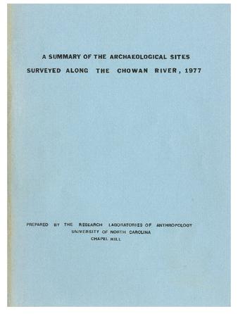 A Summary of the Archaeological Sites Surveyed Along the Chowan River, 1977