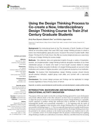Using the Design Thinking Process to Co-create a New, Interdisciplinary Design Thinking Course to Train 21st Century Graduate Students thumbnail