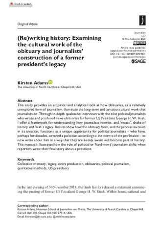(Re)writing history: Examining the cultural work of the obituary and journalists’ construction of a former president’s legacy thumbnail