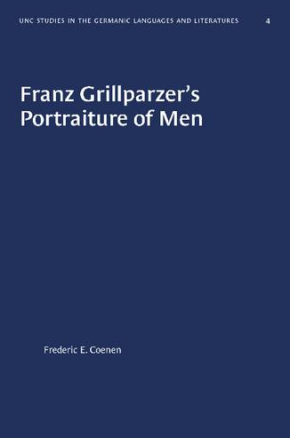 Franz Grillparzer's Portraiture of Men thumbnail