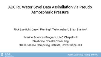 ADCIRC Water Level Data Assimilation via Pseudo Atmospheric Pressure thumbnail