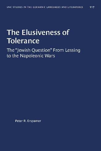 The Elusiveness of Tolerance: The “Jewish Question” From Lessing to the Napoleonic Wars thumbnail