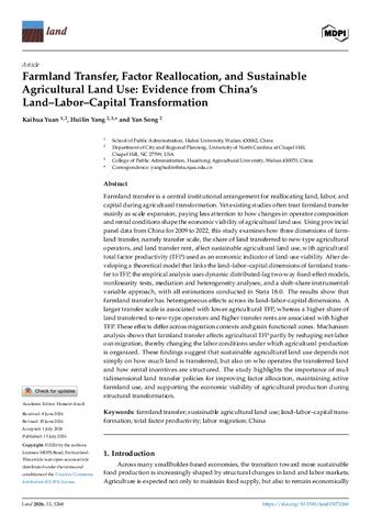 Farmland Transfer, Factor Reallocation, and Sustainable Agricultural Land Use: Evidence from China’s Land–Labor–Capital Transformation thumbnail