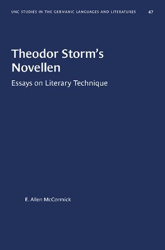 Theodor Storm’s Novellen: Essays on Literary Technique thumbnail