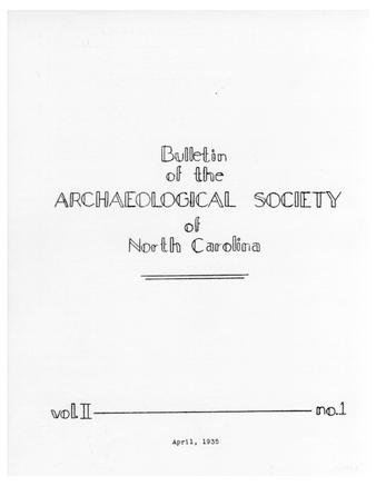Bulletin of the Archaeological Society of North Carolina, Volume 2, Issue 1