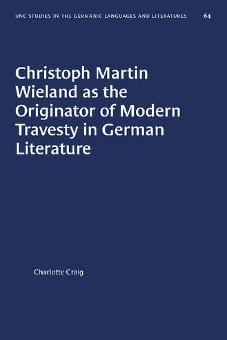 Christoph Martin Wieland as the Originator of Modern Travesty in German Literature:  thumbnail
