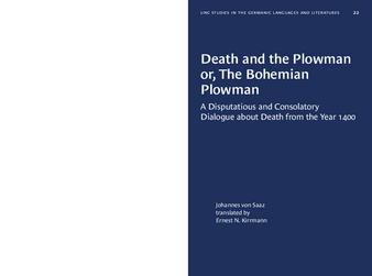 Death and the Plowman or, The Bohemian Plowman: A Disputatious and Consolatory Dialogue about Death from the Year 1400 thumbnail