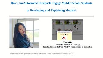 How Can Automated Feedback Engage Middle School Students in Developing and Explaining Models?