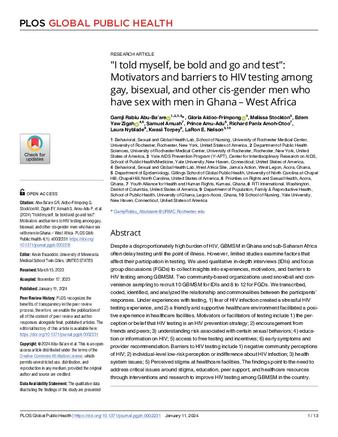 "I told myself, be bold and go and test": Motivators and barriers to HIV testing among gay, bisexual, and other cis-gender men who have sex with men in Ghana ‒ West Africa thumbnail
