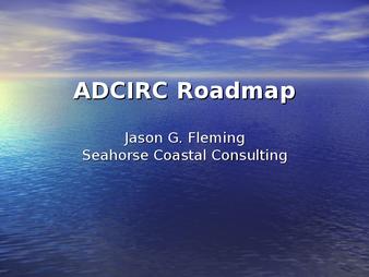 ADCIRC Roadmap