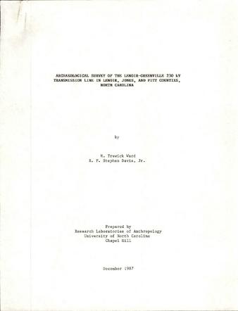 Archaeological Survey of the Lenoir-Greenville 230 kV Transmission in Lenoir, Jones, and Pitt Counties, North Carolina
