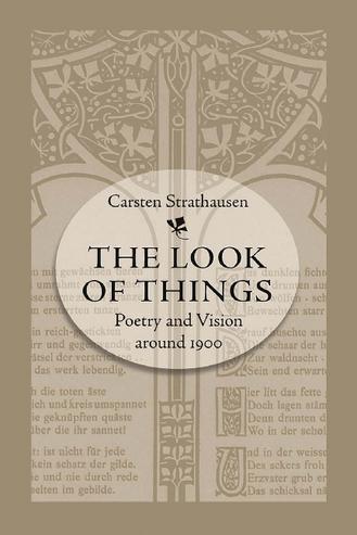 The Look of Things: Poetry and Vision around 1900 thumbnail