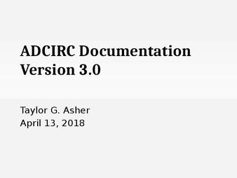 ADCIRC Documentation Version 3.0
