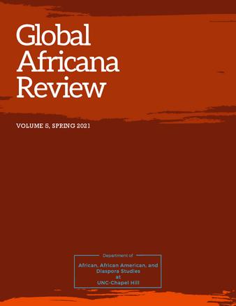 Global Africana Review Volume 5, Issue 1 thumbnail