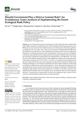 Should Government Play a Strict or Lenient Role? An Evolutionary Game Analysis of Implementing the Forest Ecological Bank Policy thumbnail