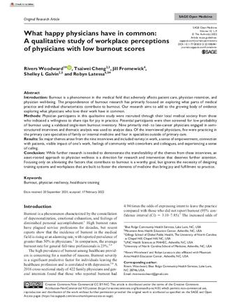 What happy physicians have in common: A qualitative study of workplace perceptions of physicians with low burnout scores thumbnail