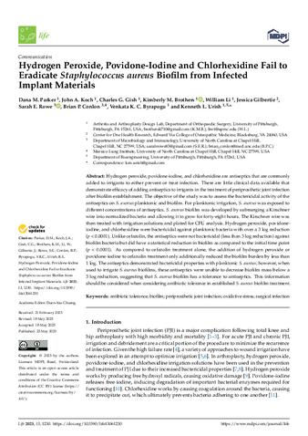 Hydrogen Peroxide, Povidone-Iodine and Chlorhexidine Fail to Eradicate Staphylococcus aureus Biofilm from Infected Implant Materials thumbnail