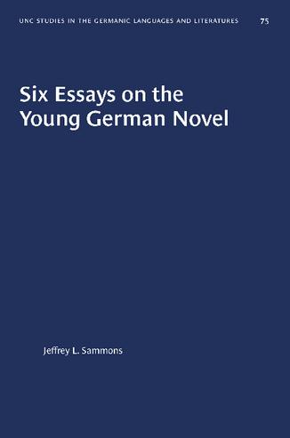Six Essays on the Young German Novel thumbnail