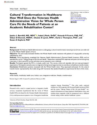 Cultural Transformation in Healthcare: How Well Does the Veterans Health Administration Vision for Whole Person Care Fit the Needs of Patients at an Academic Rehabilitation Center? thumbnail