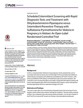 Scheduled Intermittent Screening with Rapid Diagnostic Tests and Treatment with Dihydroartemisinin-Piperaquine versus Intermittent Preventive Therapy with Sulfadoxine-Pyrimethamine for Malaria in Pregnancy in Malawi: An Open-Label Randomized Controlled Trial thumbnail